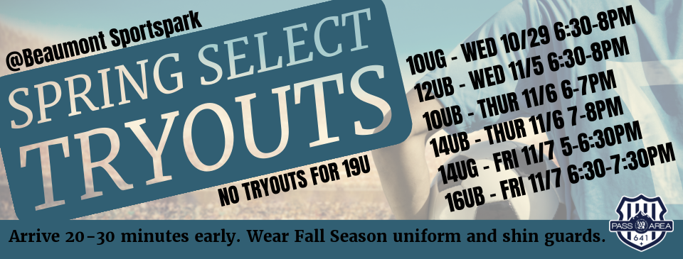 SPRING SELECT TRYOUTS DATES